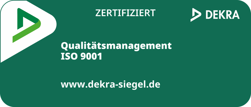 DEKRA Siegel: zertifiziert für Qualitätsmanagement nach ISO 9001